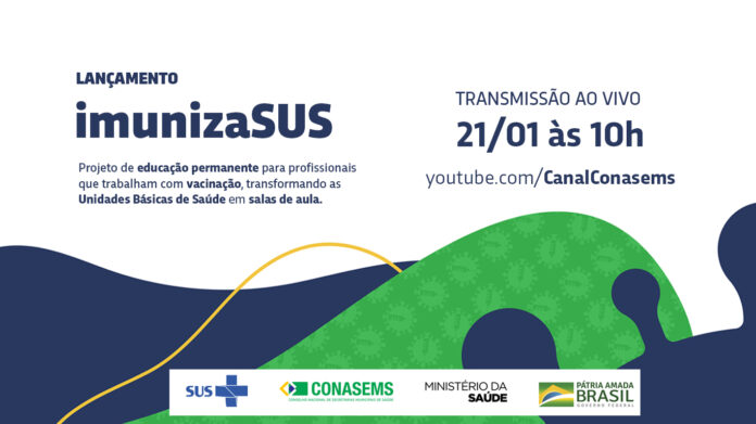 Lançamento do Projeto ImunizaSUS nesta quinta-feira, às 10h no canal do Conasems no YouTube