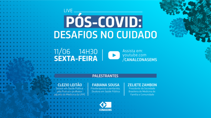 Profissional de saúde: acompanhe no dia 11/06, às 14:30h, live sobre síndrome pós-covid